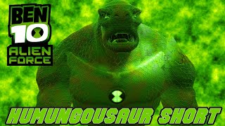 Ben 10 Alien Force Humungasour Transformation Real Life