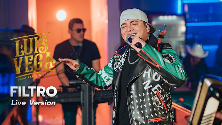 Luis Vega - FILTRO (En Vivo)