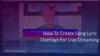 Scrollable Song Lyric Overlays in OBS