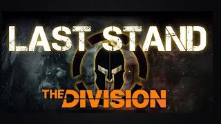 14 kills on Last Stand (Spartan Style) The Division 1.8.3