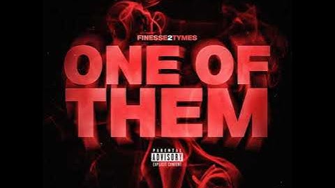 FINESSE 2TYMES (ONE OF THEM) OFFICIAL AUDIO