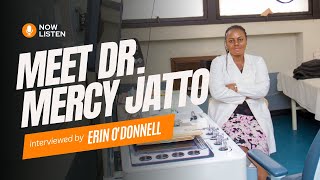 Meet Dr. Mercy Jatto | Now Listen S2 Ep1 by House Institute 136 views 10 months ago 4 minutes, 14 seconds