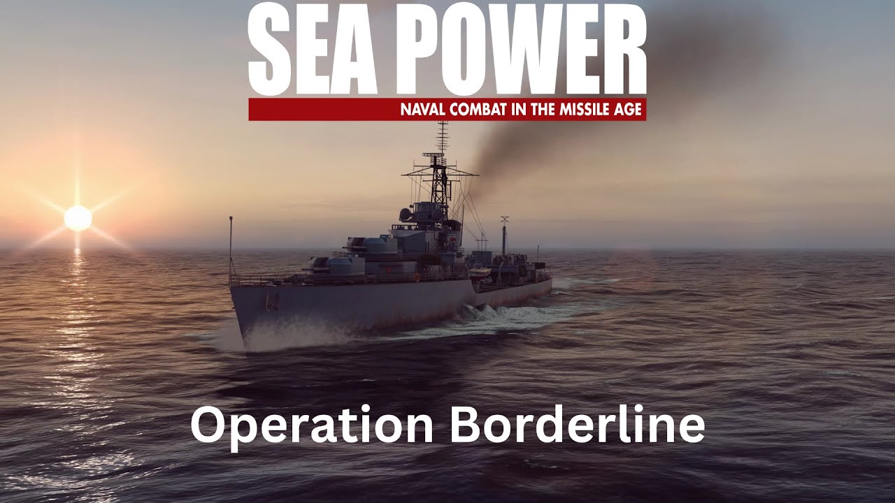 Sea Power Early Access E08 Borderline (India v Pakistan)