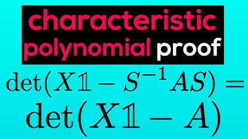 Proof that the Characteristic Polynomial of A Equals the One of S^-1* A * S