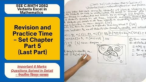 See Class 10 Math | SET Part 5 | 3 Sets Problems | Vedanta Revision and Practice Time |