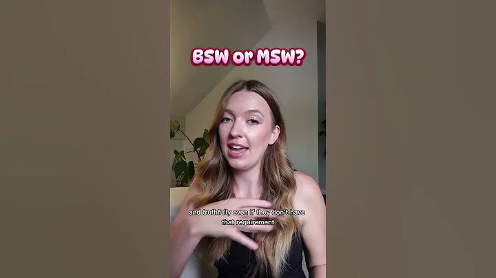 Is it better to do a BSW or an MSW?