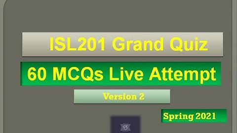 ISL201 Grand quiz Live attempt Spring2021 By Helping Hands|version 2|