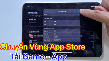 Cách chuyển vùng App Store trên iPad iOS - Áp Dụng Mọi Quốc Gia