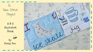ABC Alphabet Book #slowstitch #handembroidery #embroidery #textileart
