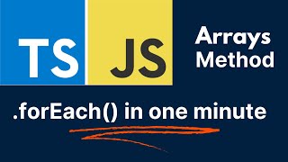 ForEach Array Method | Typescript, Javascript Tutorial