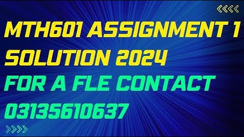 mth601 assignment 1 solution 2024 | Muhammad nadeem | Mth601 assignment 1 solution 2024
