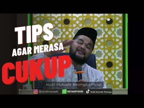 TIPS AGAR MERASA CUKUP | Ceramah Terbaru: ustadz Abdil Muhadir Ritonga ...