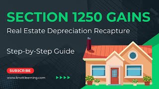 Real Estate Depreciation Recapture  Section 1250 Gains