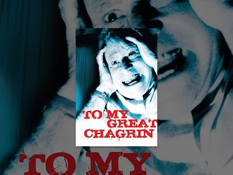 To My Great Chagrin: The Unbelievable Story of Brother Theodore
