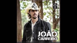 CD João Carreiro 2015 Completo OFICIAL HD