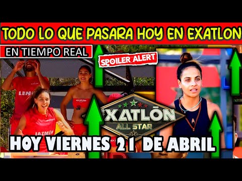 🔴TODO LO QUE PASARA HOY EN EXATLON ALL STAR HOY VIERNES 21 DE ABRIL LA ...