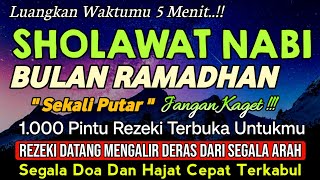 SHOLAWAT JIBRIL | Sholawat Nabi Muhammad SAW Membuka 1001 Pintu Rezeki, Malam Lailatul Qadar