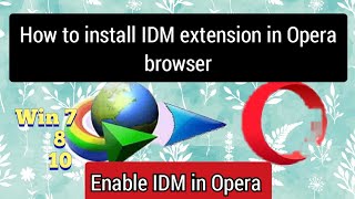 how to enable idm in opera browser