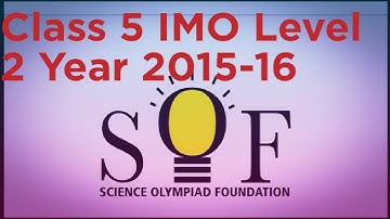 Class 5 IMO Level 2 Year 2015-16 #exampreparation #scienceolympiadfoundation #study @Education7794