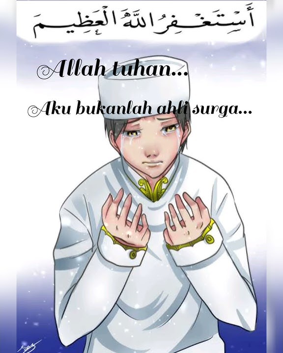Story wa islami || aku bukanlah ahli surga