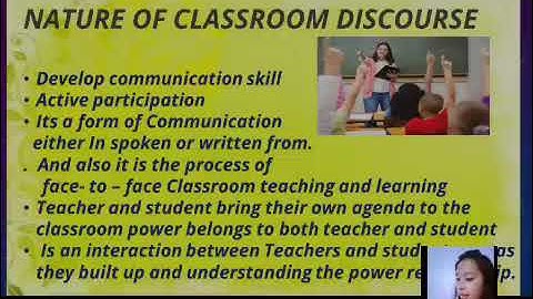 Nature of Classroom Discourse