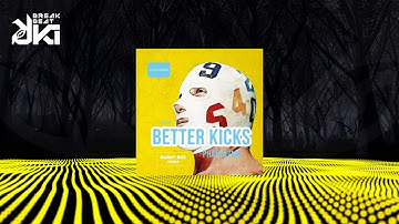BETTER KICKS - PHANTAZMO (DANNY DEE remix) Diablo Loco