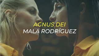 Agnus Dei (Vis a Vis)💛 - Mala Rodríguez || Letra (Legendado/Tradução)