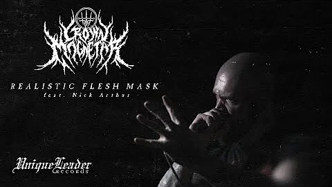 Crown Magnetar - Realistic Flesh Mask feat. Nick A...