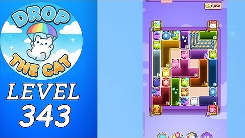 Drop The Cat Level 343 Walkthrough