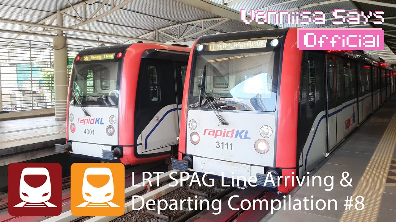 LRT SRI PETALING/AMPANG LINE ARRIVING & DEPARTING COMPILATION #8