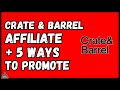 Crate And Barrel Affiliate Program Review 2022 Plus 5 Ways To Make Money