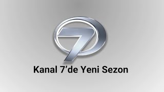 Kanal 7 Yeni Sezona Merhaba Diyor