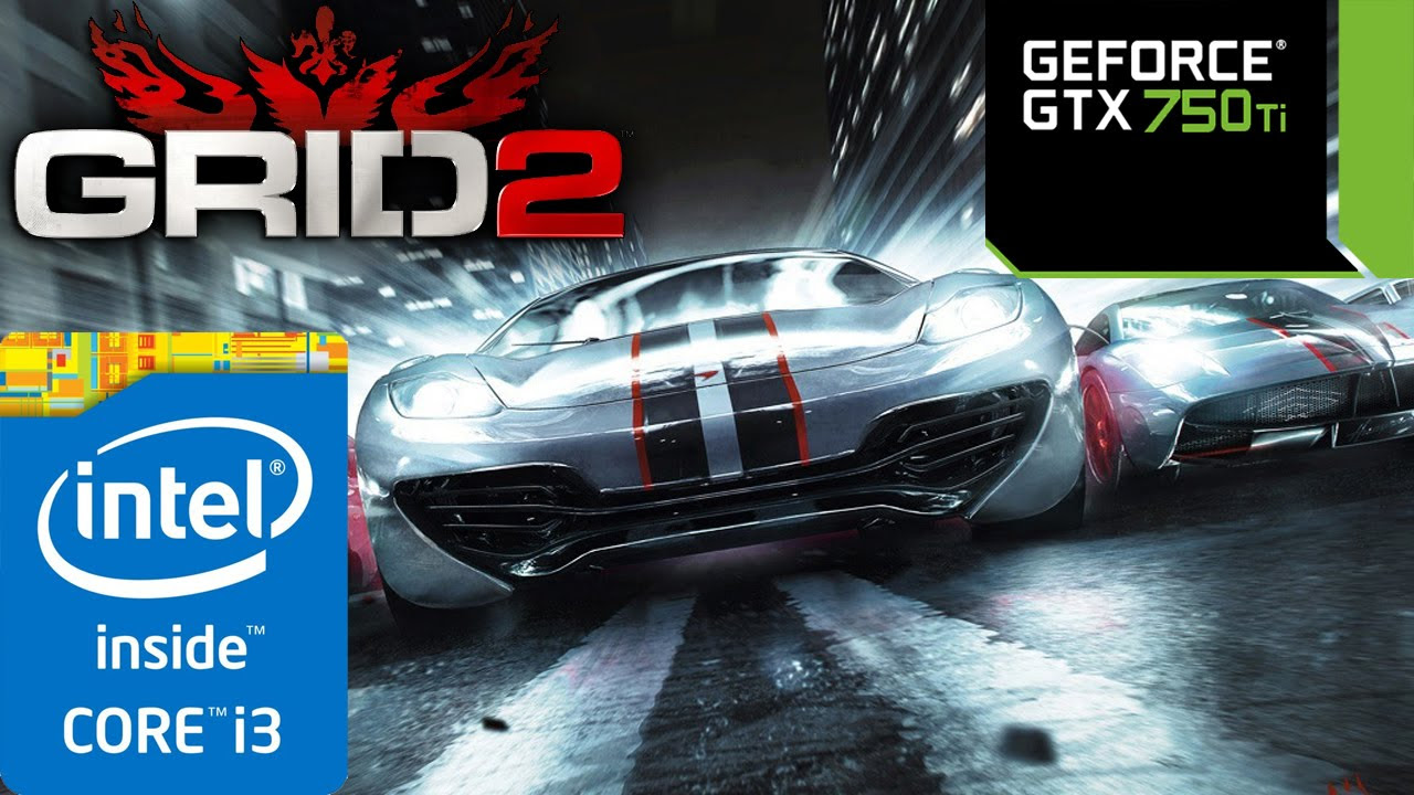GRID 2 - i3 4150 - 8GB RAM - GTX 750 ti - 1080p - YouTube