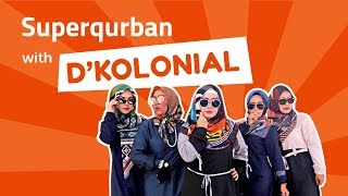 Dkolonial X Rumah Zakat superqurban