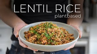 THIS ONE POT LENTIL RICE RECIPE WILL PAN OUT AMAZING
