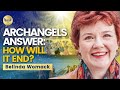 ARCHANGELS Answer: How Will The HUMAN EXPERIMENT End? ...Or Will It? | Belinda Womack