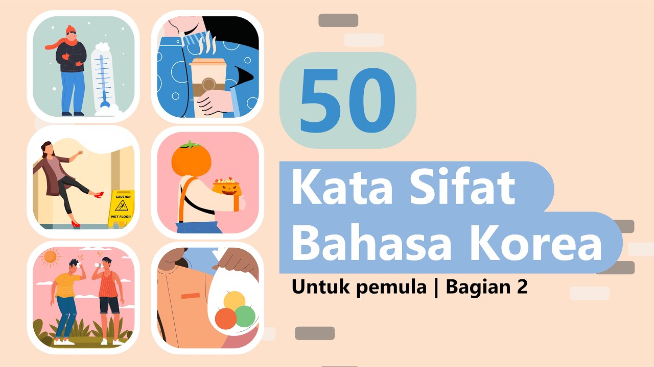50 Kata Sifat Bahasa Korea untuk Pemula | Bagian 2