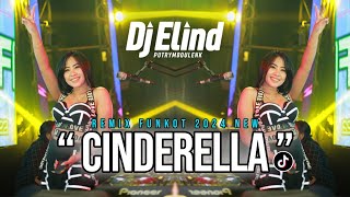 FUNKOT - CINDERELLA ( RADJA ) NEW REMIX 2024 LIVE AT IBIZA SURABAYA | DJ ELIND ON THE MIX