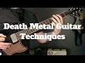 Death Metal Guitar Techniques Lesson - With Examples