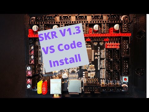 SKR 1.3 - VS Code with PlatformIO install