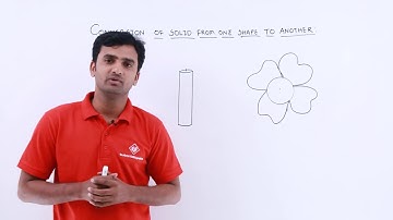 Class10th – Conversion of Solid from One Shape to Another | Tutorials Point