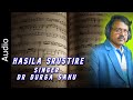 Hasila Srustire | Audio | Singer - Dr Durga Sahu | Odia Song Hits 2024 | 1080p
