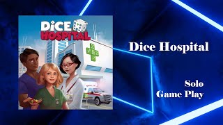 Dice Hospital เล่นให้ดูโหมดเล่นคนเดียว (Solo Mode) screenshot 2