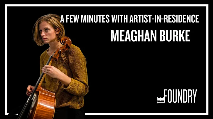 A Few Minutes with Artist-In-Reside...  Meaghan Bu...
