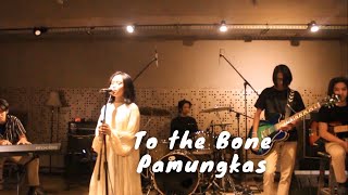 To the Bone - Pamungkas / Cover by D'Cappu