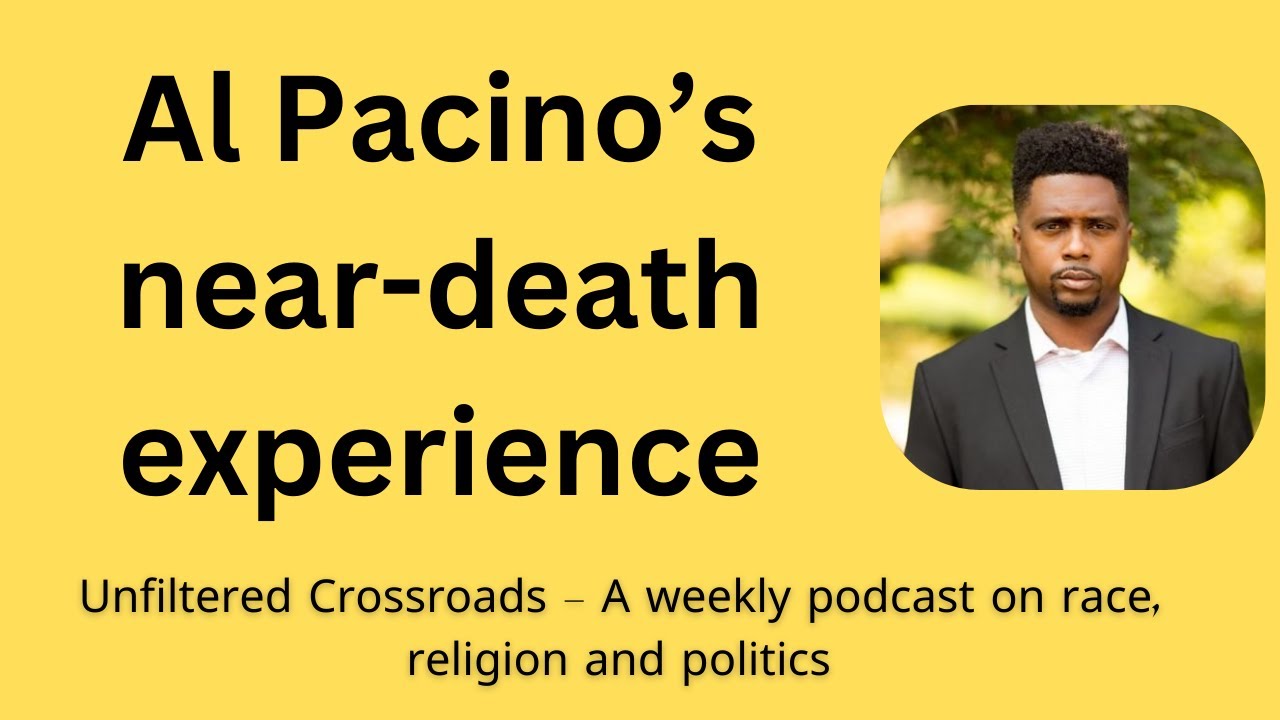 Al Pacino's Near-Death Experience: What It Reveals #