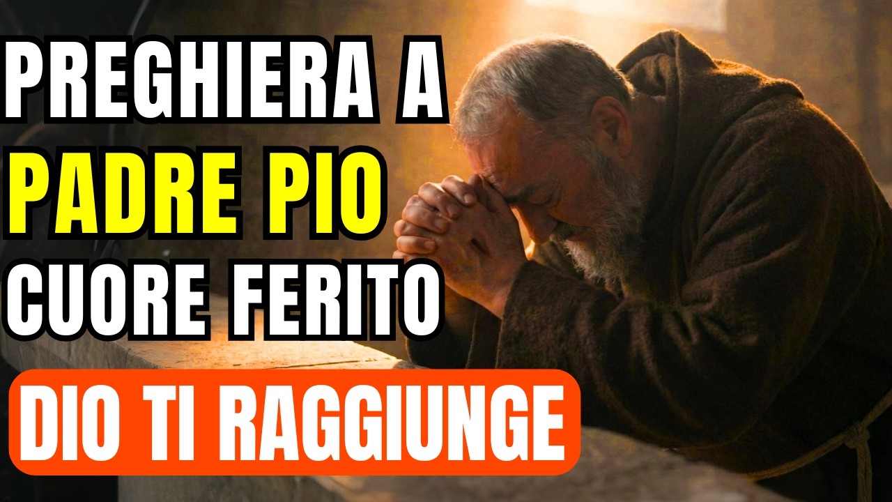 Preghiera a Padre Pio per Chi Ha il Cuore Ferito: La Misericordia di Dio Ti Raggiunge Proprio Ora