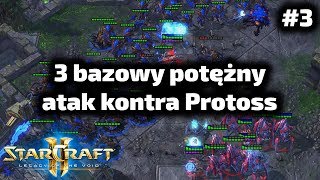 3 bazowy potężny atak kontra Protoss - Zerg poradnik - 3 base hydra lurker #3