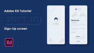 Soft UI Sign-up Screen [UI Design & Prototype] - Adobe XD Tutorial pt.2 [2020] screenshot 5