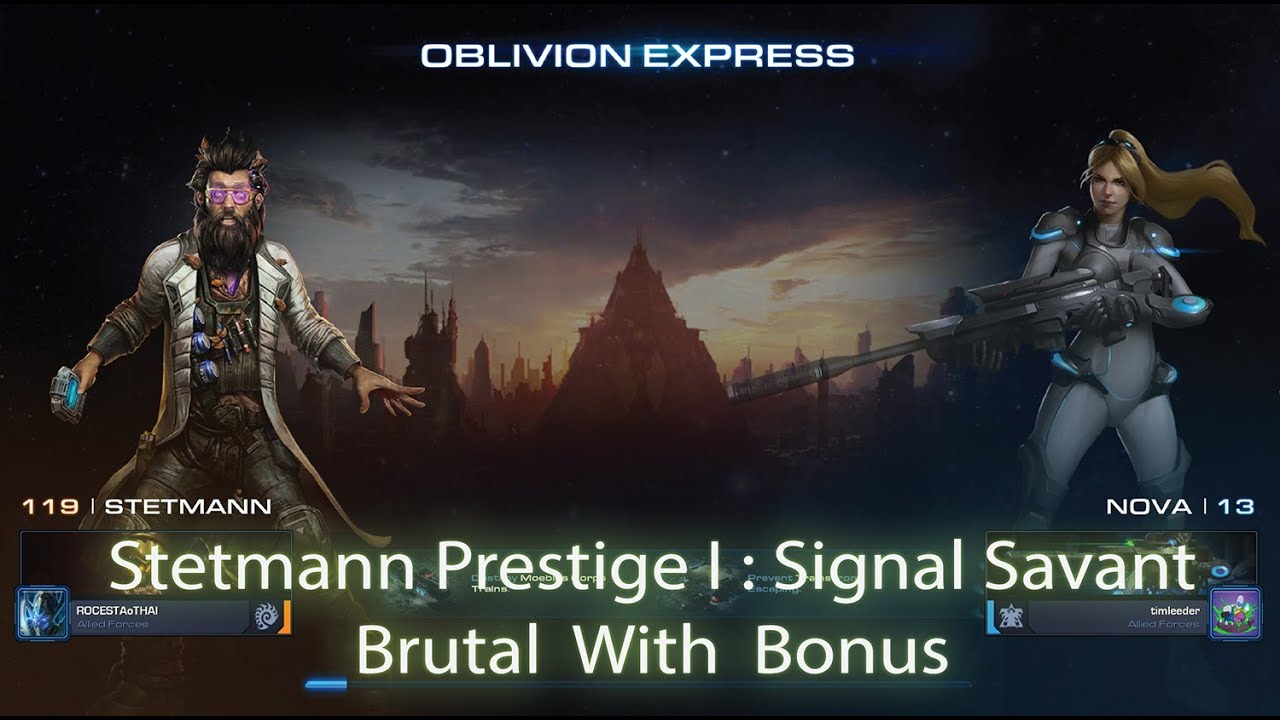 SC II Co-op Stetmann Masteries 90 / Prestige I : Signal Savant  Oblivion Express/Brutal